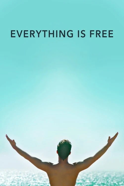 Everything Is Free