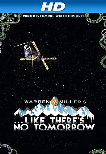 Like There's No Tomorrow