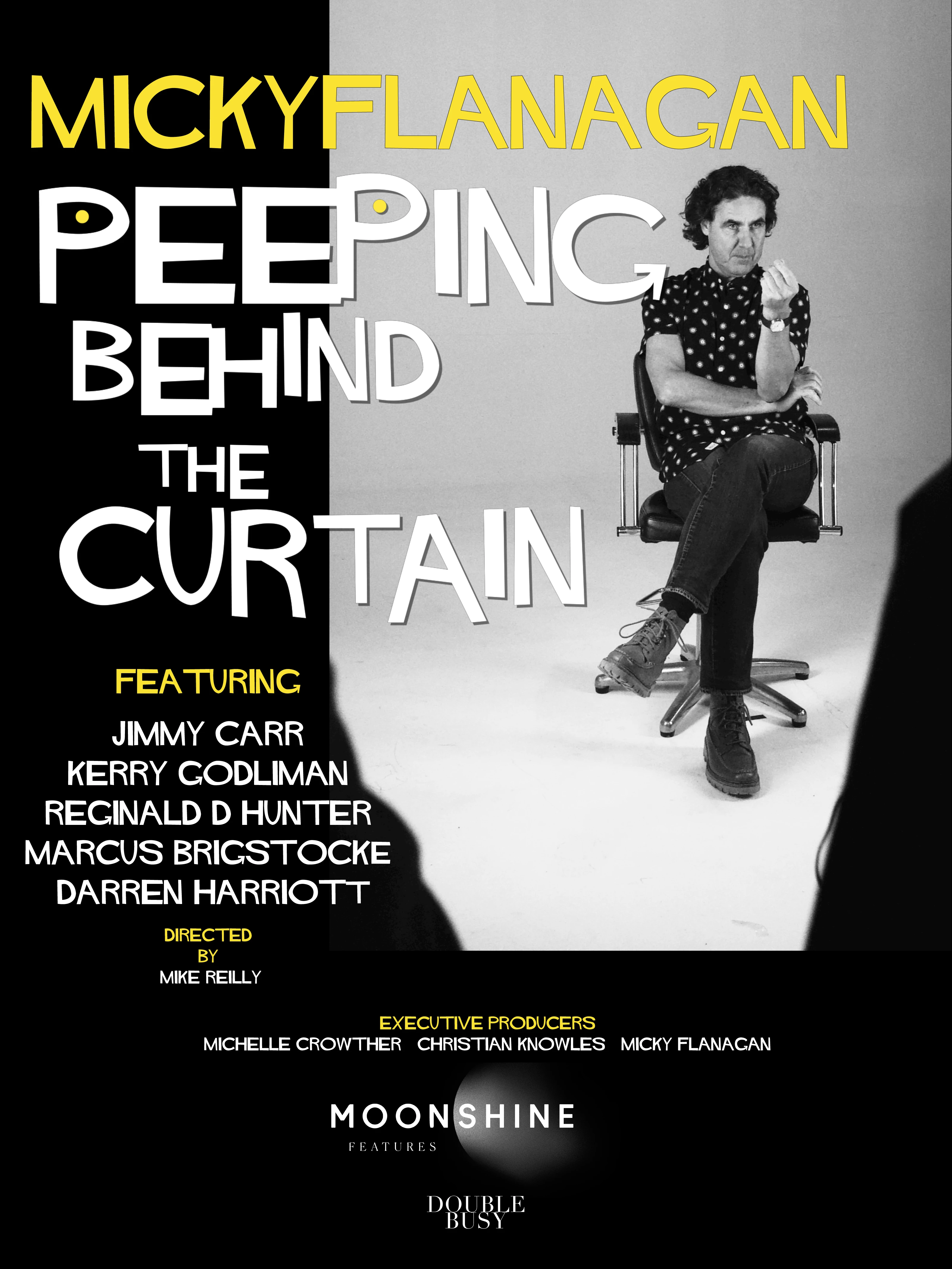 Micky Flanagan: Peeping Behind the Curtain