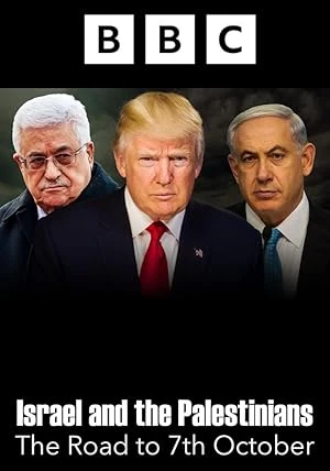Israel and the Palestinians: The Road to 7th October