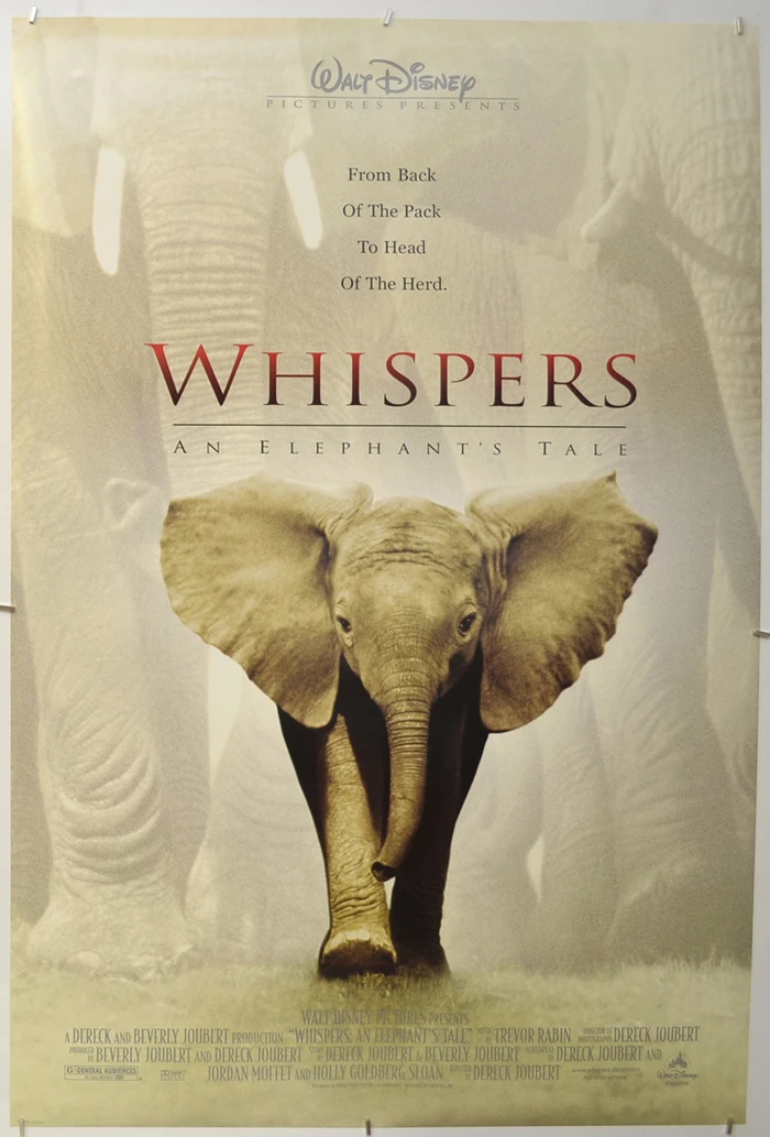 Whispers: An Elephant's Tale