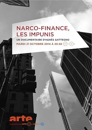 Narco-finance, les impunis